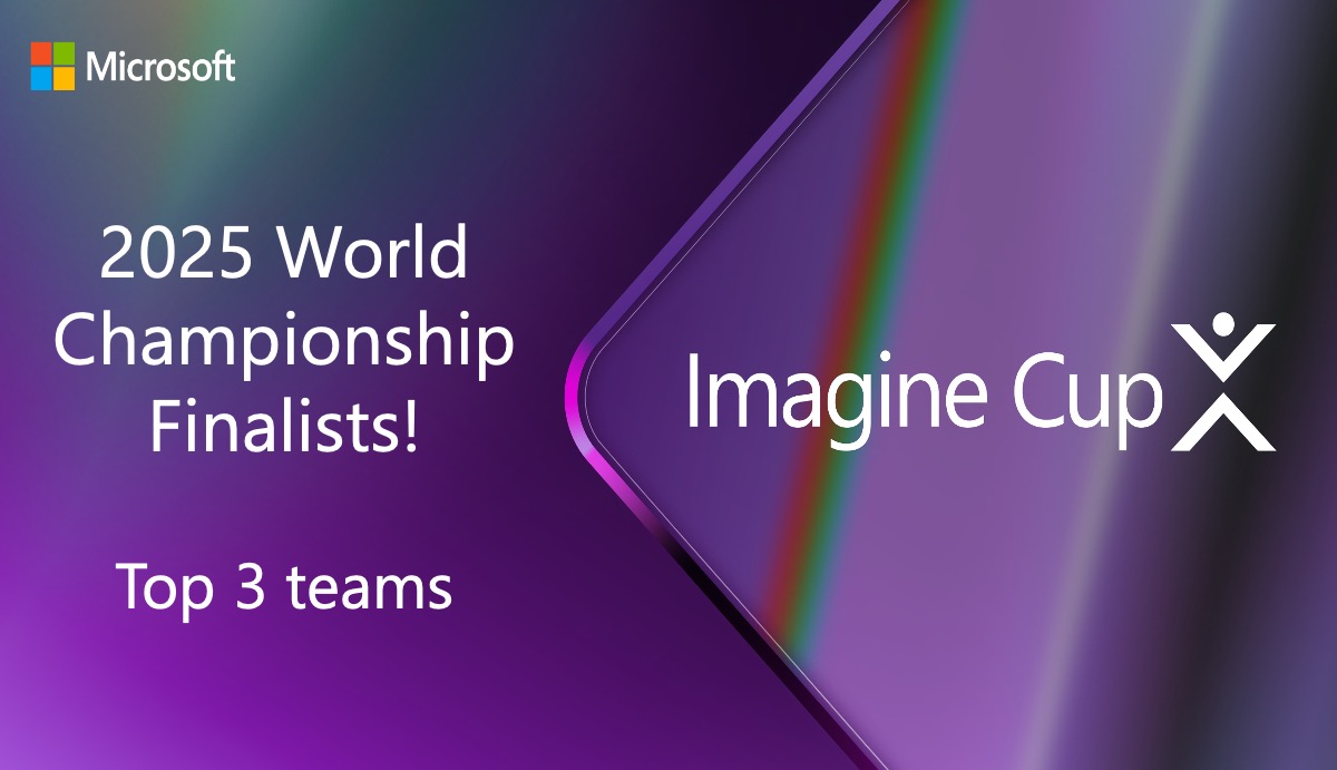2025 Imagine Cup World Championship Finalists